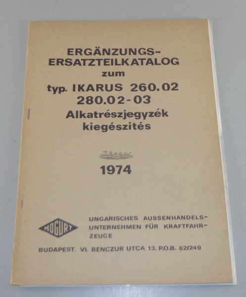 Teilekatalog Nachtrag Ikarus 260.02 / 280.02-03 Gelenkbus Stand 1974
