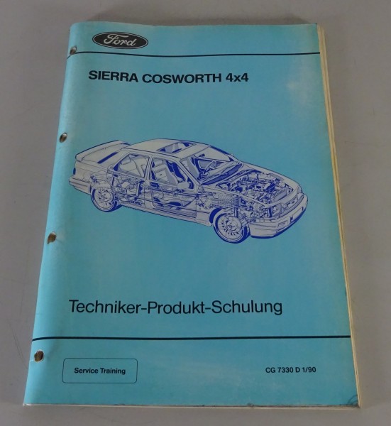 Werkstatthandbuch Service Training Schulung Ford Sierra Cosworth 4x4 von 01/1990