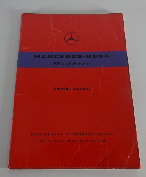 Owner's Manual Mercedes Benz 300 D W189 Adenauer "Automatic" printed 06/1960