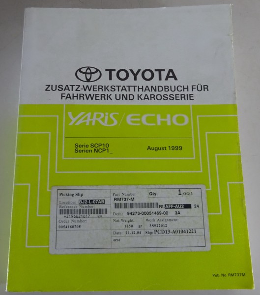 Werkstatthandbuch Toyota Yaris / Echo Karosserie / Fahrwerk etc. Stand 08/1999