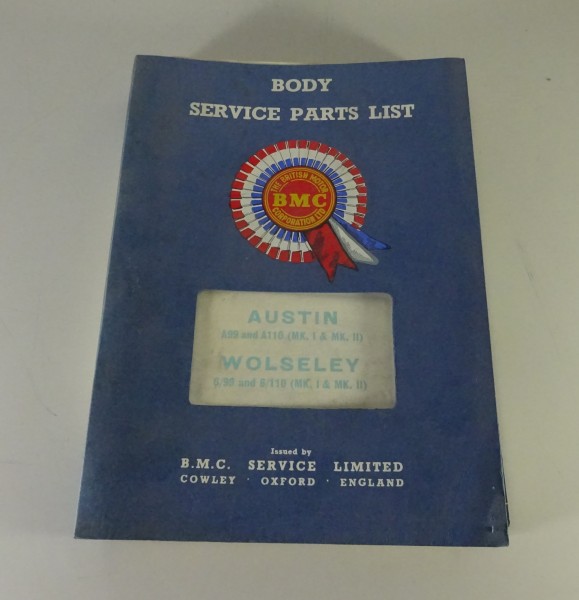 Spare Parts List BMC Austin A99 / A110 + Wolseley 6/99 / 6/110 Mk I+II Body '66