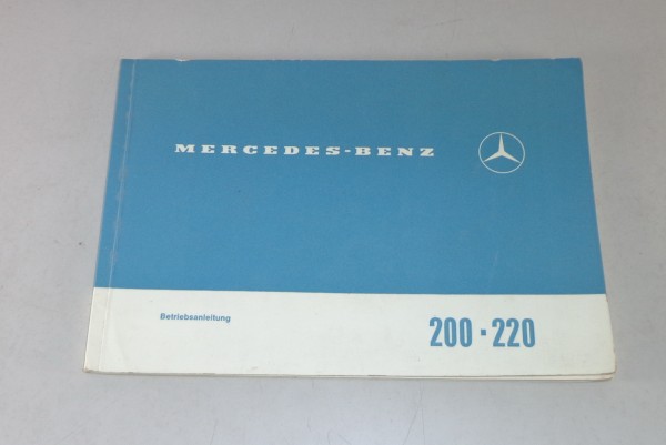 Betriebsanleitung / Owner's Manual Mercedes /8 W115 200 / 220 Stand 06/1968