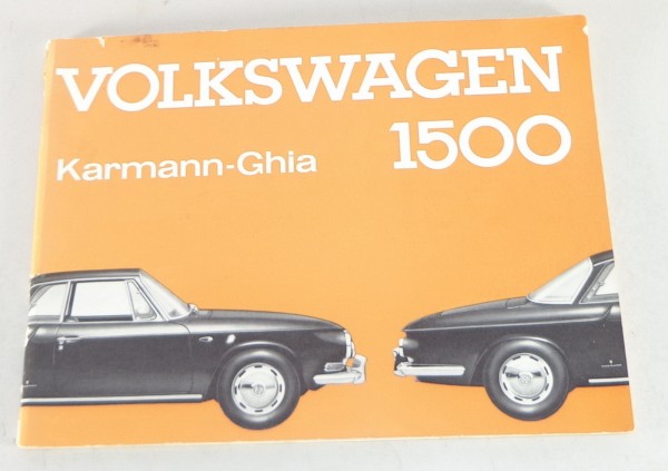Betriebsanleitung VW Karmann Ghia 1500 Typ 34 Stand 08/1964