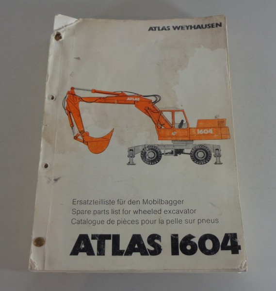 Teilekatalog / Parts list Atlas Bagger / Mobilbagger 1604 von 1988