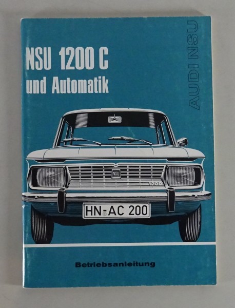 Betriebsanleitung / Handbuch Audi NSU 1200 C Automatik Stand 05/1971