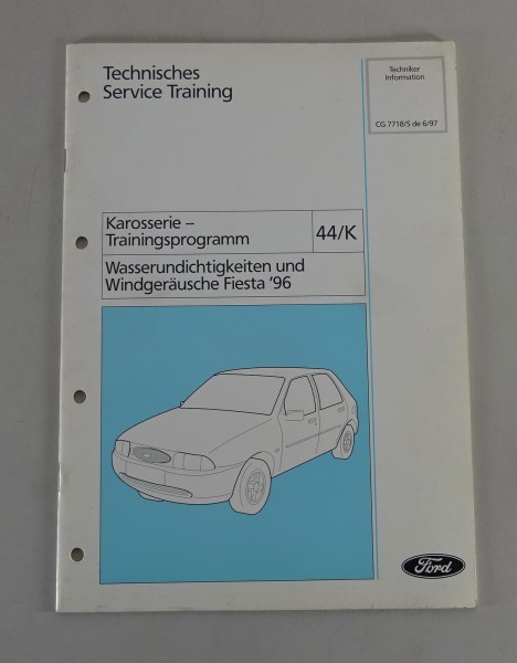 Technische Information Training Ford Fiesta ´96 Karosserie Stand 06/1997