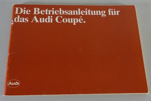 Betriebsanleitung | Audi Coupe Typ 81 | Stand 08/1982
