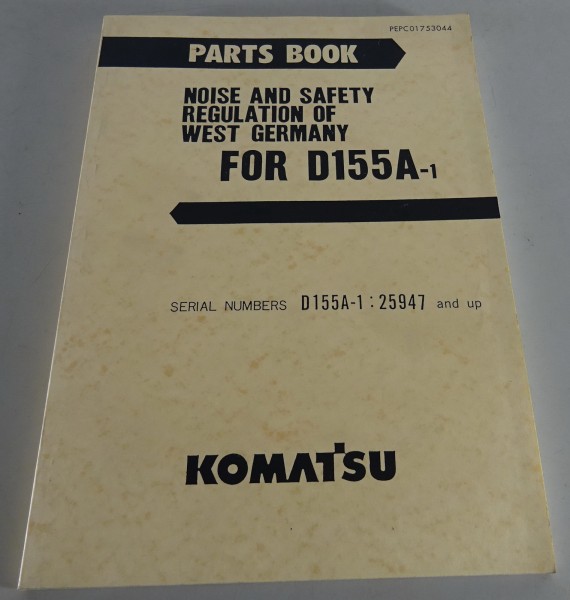 Parts Catalogue / Teilekatalog Komatsu D 155A-1 Stand 1994