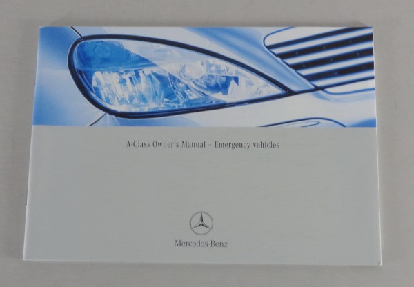Owner's Manual Mercedes Benz A-Class W168 Police Ambulance Firefighter - 1/2002