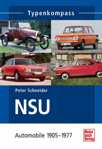 Typenkompass NSU Automobile 1905 bis 1977