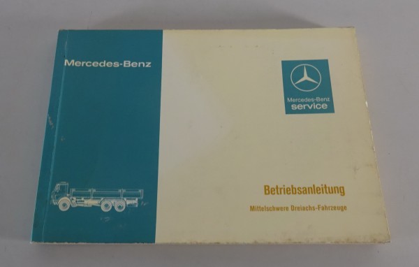 Betriebsanleitung Mercedes Benz NG 73 2219 6x2 + 6x4 / 2224 6x2 6x4 von 06/1978