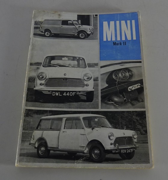 Betriebsanleitung / Handbuch Austin / BMC Mini MK. II Stand 03/1968