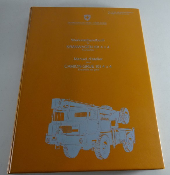 Werkstatthandbuch Faun Kranwagen 10t 4x4 Schweizer Armee Stand 1974