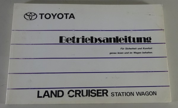 Betriebsanleitung / Handbuch Toyota Land Cruiser Typ J8 Station Wagon Stand 1995