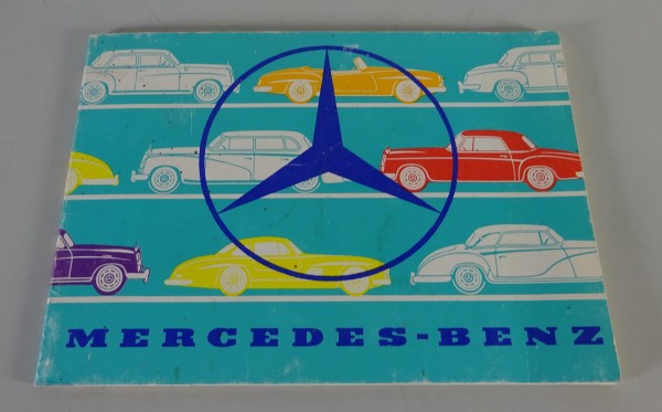 Prospekt Mercedes-Benz Programm 1955 mit W198, W186, W187, W188, W120, R121 SL