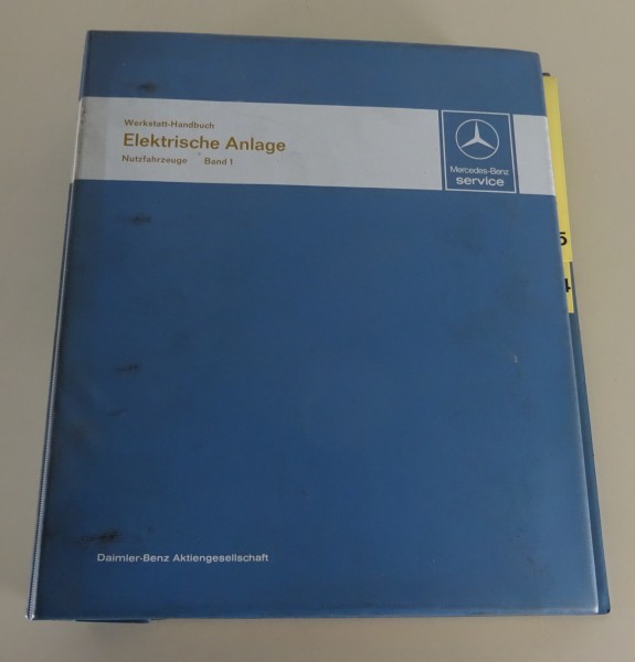 Werkstatthandbuch Mercedes LKW 608 - 2232 Elektrische Anlagen Band 1 ab 1978