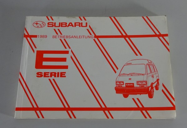 Betriebsanleitung / Handbuch Subaru Libero E-Serie E 4 WD 1000 / 1200 ccm 1988