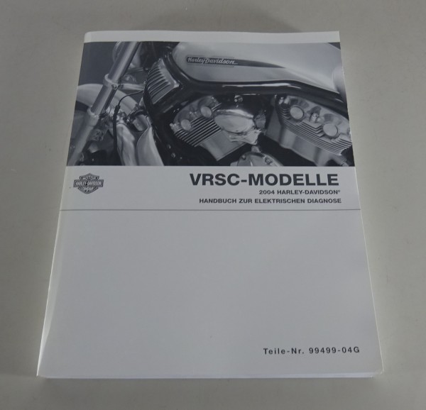 Diagnosehandbuch Harley Davidson V-Rod VRSC Modelle 2004 Stand 08/2003