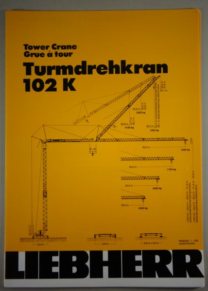 Datenblatt / Data sheet Liebherr „Turmdrehkran 102 K" Stand 07/1987