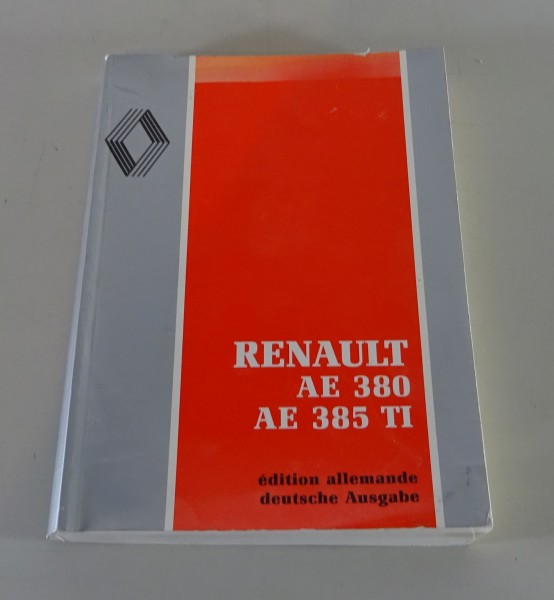 Betriebsanleitung / Handbuch Renault LKW AE 380 / AE 385 TI Stand 01/1992