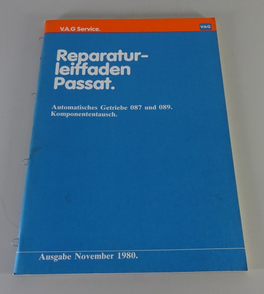Werkstatthandbuch VW Passat B3 Automatische Getriebe 087 & 089 Stand 11/1980