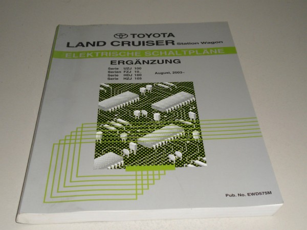 Werkstatthandbuch Elektrik Toyota Land Cruiser / Station Wagon, Stand 08/2003