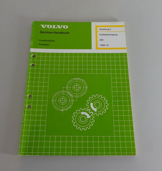 Werkstatthandbuch / Reparatur Volvo 480 Kraftübertragung Baujahr 1986-19..