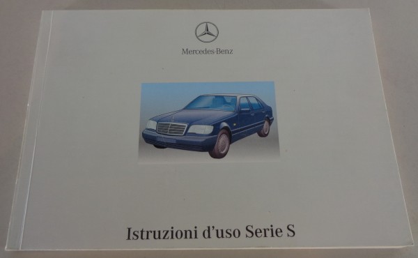 Uso e manutenzione Mercedes Benz Serie S 280 / 320 / 420 / 500 / 600 von 03/1997