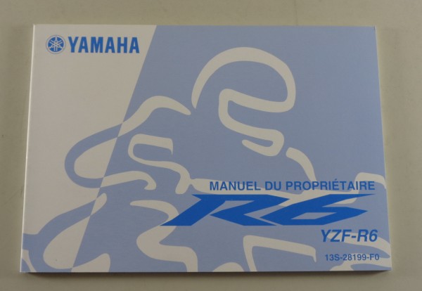 Manuel du Proprietaire Yamaha R6 Typ YZF-R6 from 09/2007