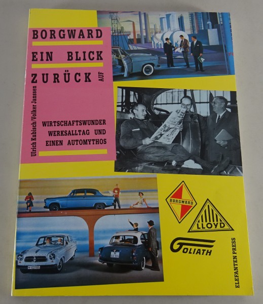 Bildband - Borgward | ein Blick zurück auf Wirtschaftswunder Stand 1984