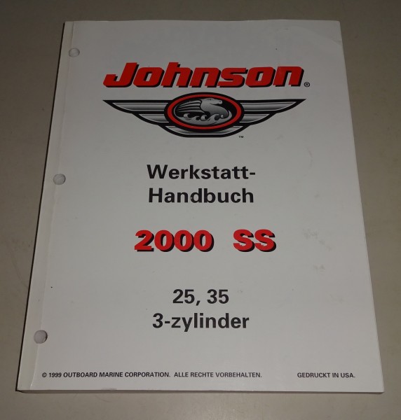 Werkstatthandbuch Johnson Bootsmotor 2000 SS 25 / 35 PS 3-Zylinder 2-Takt 1999
