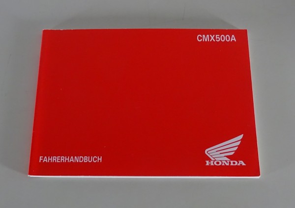 Betriebsanleitung / Handbuch Honda CMX 500 A Rebel Stand 12/2019