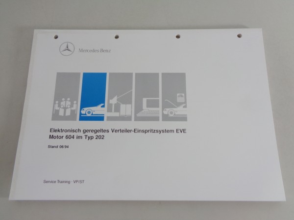 Schulungsunterlage Mercedes W140 C 220/250 Diesel Einspritzsystem EVE von 6/1994