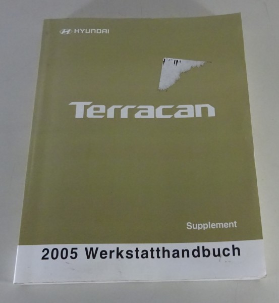 Werkstatthandbuch Hyundai Terracan Typ HP Modelljahr 2005 Nachtrag / Ergänzung