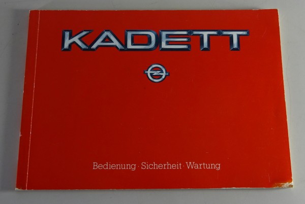 Betriebsanleitung / Handbuch Opel Kadett D incl. GTE | Stand 01/1984