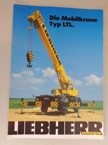 Prospekt Liebherr LTL 1020 - LTL 1080 „Die Mobilkrane Typ LTL" Stand 08/1983
