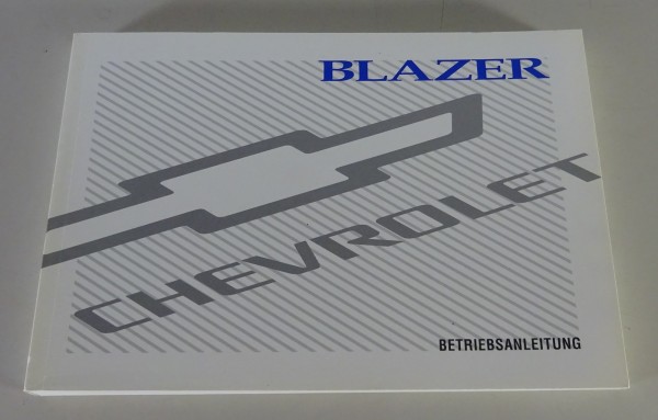 Betriebsanleitung / Handbuch Chevrolet Blazer auf Deutsch Stand 1998