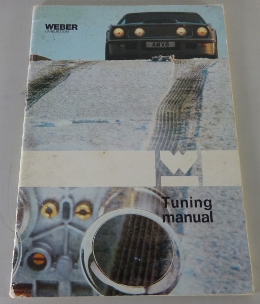 Tuning Manual Weber Vergaser Ferrari, Alfa Romeo, etc. | Stand Reprint 1985