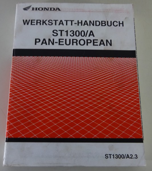 Werkstatthandbuch Honda ST 1300 / ST 1300 A Pan-European Stand 03/2002