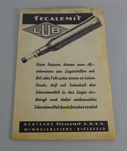 Prospekt / Broschüre Tecalemit LUB Öl- und Fettpresse Stand 1937