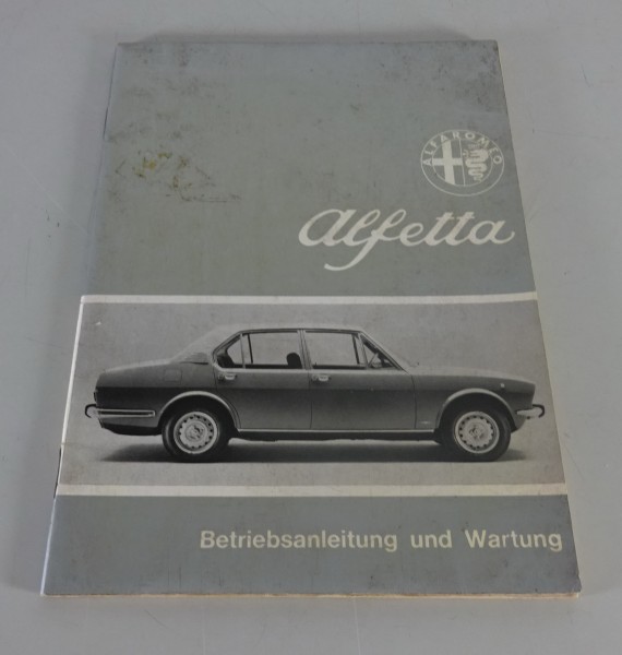 Betriebsanleitung / Handbuch Alfa Romeo Alfetta 1,8L von 09/1972