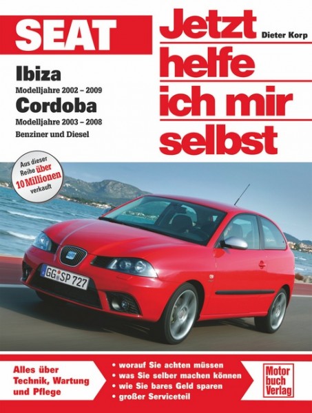 Reparaturanleitung Seat Ibiza / Cordoba 6L Jetzt helfe ich mir selbst Band 279