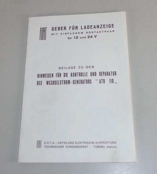 Werkstatthandbuch Nachtrag Fiat Wechselstrom Generator ATR 110 von 06/1964