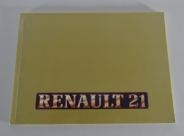 Betriebsanleitung / Handbuch Renault R21 Stand 1985