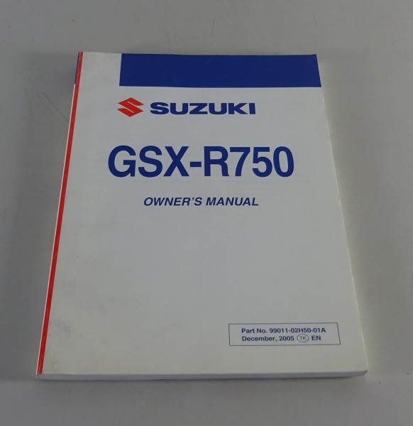 Owners Manual / Handbook Suzuki GSX-R 750 Stand 12/2005