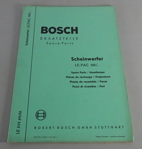 Teilekatalog Bosch Scheinwerfer LE/FAC 165/.. Stand 09/1961