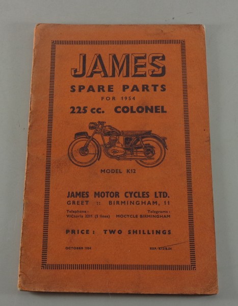 Spare Parts List James 225 ccm Colonel Motorcycles K 12 von 10/1954