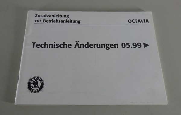 Zusatz-Betriebsanleitung / Handbuch Skoda Octavia I Benzin + Diesel Stand 5/1999
