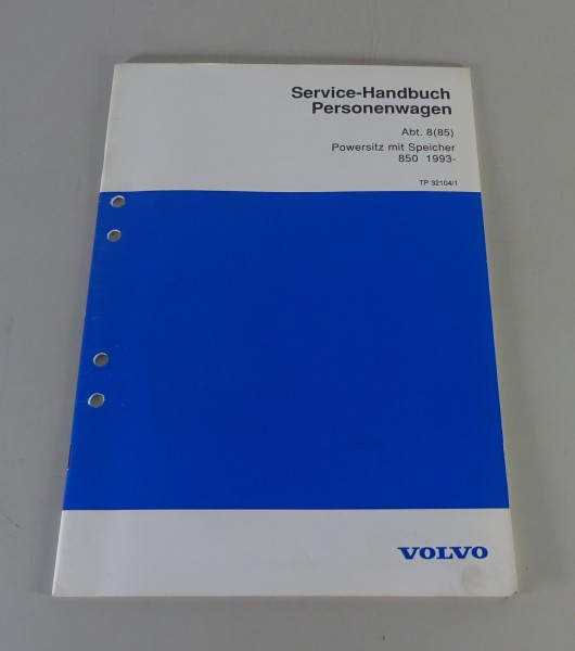 Werkstatthandbuch / Service Handbuch Volvo 850 Powersitz mit Speicher ab 1993