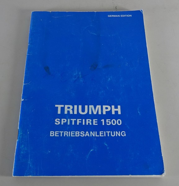 Betriebsanleitung / Handbuch Triumph Spitfire 1500 Deutsch von 1976